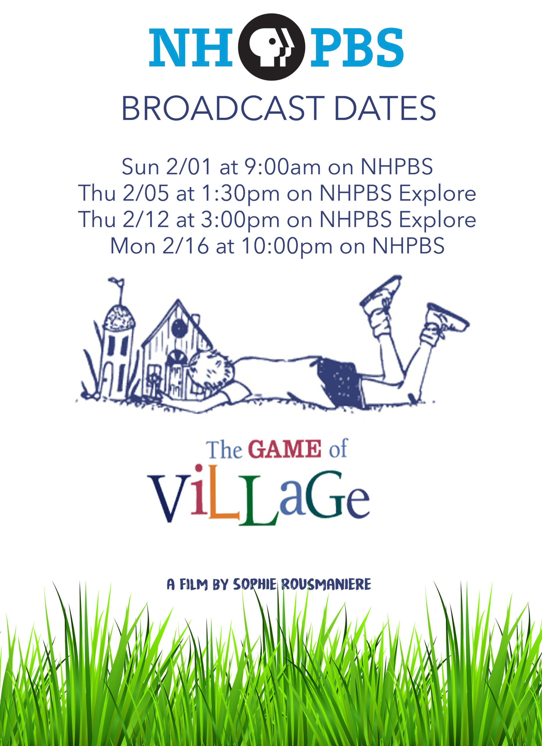 Promotion poster for the Game of Village on NHPBS. Shows air dates of Thursday February 5, at 1:30 PM on NHPBS Explore, Thursday February 12, at 3:00 PM on NHPBS Explore, and Monday February 16, at 10:00 PM on NHPBS